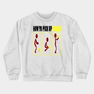 How to pick up Chicks Crewneck Sweatshirt